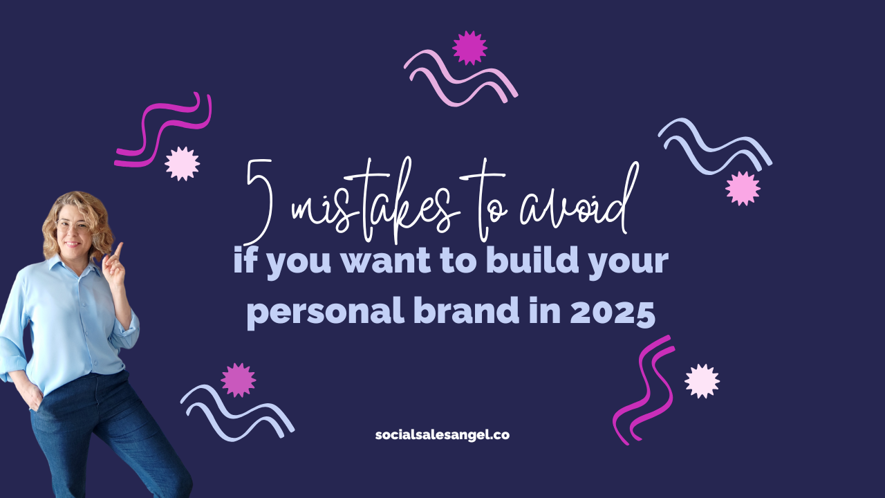 The image shows a woman with curly blonde hair in a blue shirt standing in front of a dark blue background. The text overlay on the image reads "5 mistakes to avoid if you want to build your personal brand in 2025" and includes various decorative graphic elements such as wavy lines and stars. The website URL "socialsalesangel.co" is also displayed at the bottom of the image.