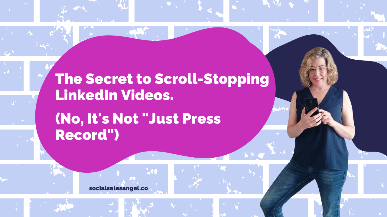 A promotional blog header image featuring a magenta speech bubble with white text reading 'The Secret to Scroll-Stopping LinkedIn Videos. (No, It's Not "Just Press Record")'. On the right side is a person wearing glasses, a navy sleeveless top, and jeans, holding a phone. The background has a tiled pattern in light blue with a distressed texture. The website domain 'socialsalesangel.co' appears at the bottom.